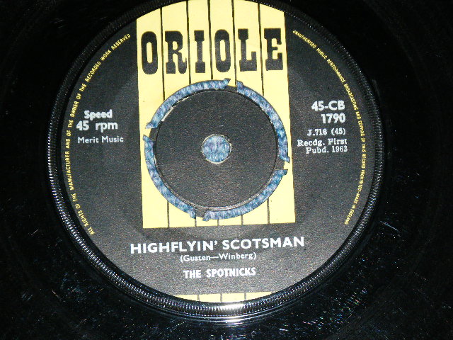 画像: SPOTNICKS, The -  HAVA NAGILA : HIGH FLYIN' SCOTSMAN　( Ex++/Ex+++ ) / 1963 UK England  ORIGINAL Used 7" Single