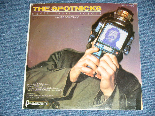 画像: SPOTNICKS, The - NEVER TRUST ROBOTS ( Ex+/Ex++ ) / 1978 FRANCE FRENCH  ORIGINAL Used 7" Single With PICTURE SLEEVE 