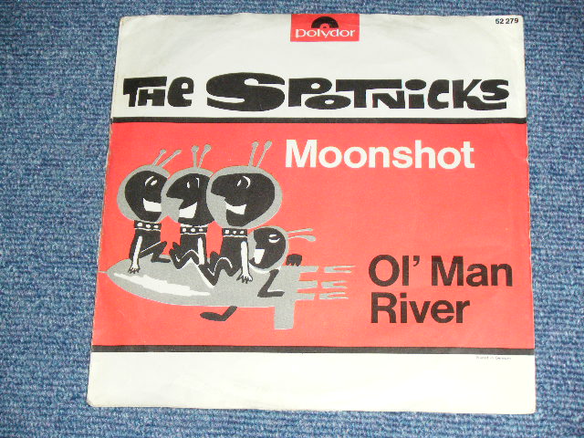 画像: SPOTNICKS, The -  MOONSHOT / OL' MAN RIVER   ( Ex++/Ex++  )  / 1960's   WEST-GERMANY GERMAN   Used 7" Single  with PICTURE SLEEVE 