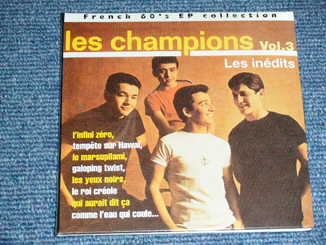 画像1: LES CHAMPIONS - LES CHAMPIONS VOL.3 : FRENCH 60'S EP COLLECTION "SMALL Size Mini-LP Paper Sleeve Style"  / 1997 FRANCE FRENCH ORIGINAL "SMALL Size Mini-LP Paper Sleeve Style"  Version Brand New SEALED  CD 