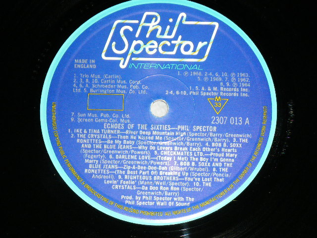 画像: VA ( IKE & TINA TURNER+RIGHTEOUS BROTHERS+CRYSTALS+RONETTES+DARLEN LOVE+BOB B.SOXX & THE BLUE JEANS+CHECKMATES LTD. )  - ECHOES OF THE 60's :  PHIL SPECTOR TOP TWENTY.  ( Ex++/ MINT- )  / 1977  UK ENGLAND ORIGINAL MONO Used LP 