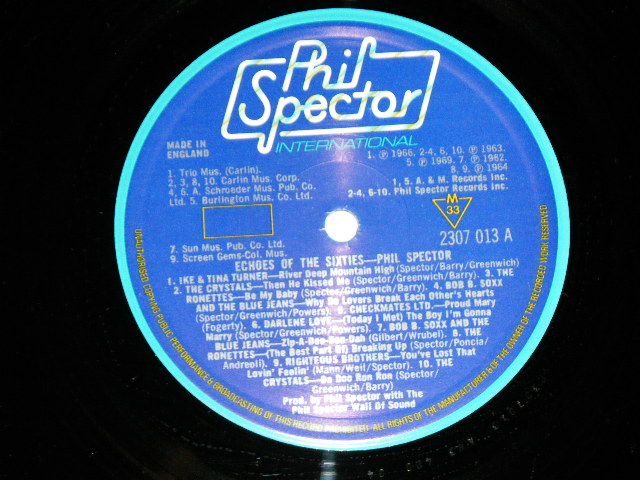 画像: VA ( IKE & TINA TURNER+RIGHTEOUS BROTHERS+CRYSTALS+RONETTES+DARLEN LOVE+BOB B.SOXX & THE BLUE JEANS+CHECKMATES LTD. )  - ECHOES OF THE 60's :  PHIL SPECTOR TOP TWENTY.  ( Ex+++/ MINT- )  / 1977  UK ENGLAND ORIGINAL MONO Used LP 