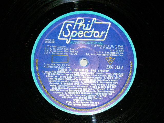 画像: VA ( IKE & TINA TURNER+RIGHTEOUS BROTHERS+CRYSTALS+RONETTES+DARLEN LOVE+BOB B.SOXX & THE BLUE JEANS+CHECKMATES LTD. )  - ECHOES OF THE 60's :  PHIL SPECTOR TOP TWENTY.  (Ex++/Ex+++ A-1,2,3:Ex-)  / 1977  UK ENGLAND ORIGINAL MONO Used LP 