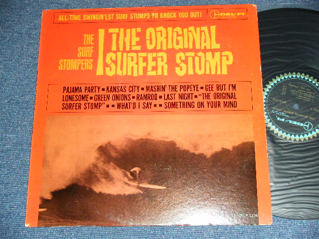 画像1: THE SURF STOMPERS (BRUCE JOHNSTON) - THE ORIGINAL SURFER STOMP ( Ex+/Ex+++ Looks; Ex+ )  / 1963 US AMERICA ORIGINAL Used LP 