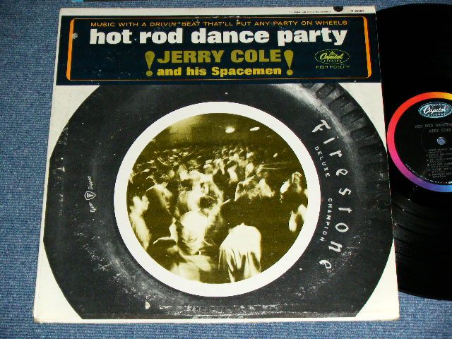 画像1: JERRY COLE and His SPACEMEN - HOT ROD DANCE PARTY  (Matrix # A:T1-2061-G1 /B:T2-2044-G2#2 : Ex+/Ex++ )  / 1964 US AMERICA ORIGINAL MONO Used LP 