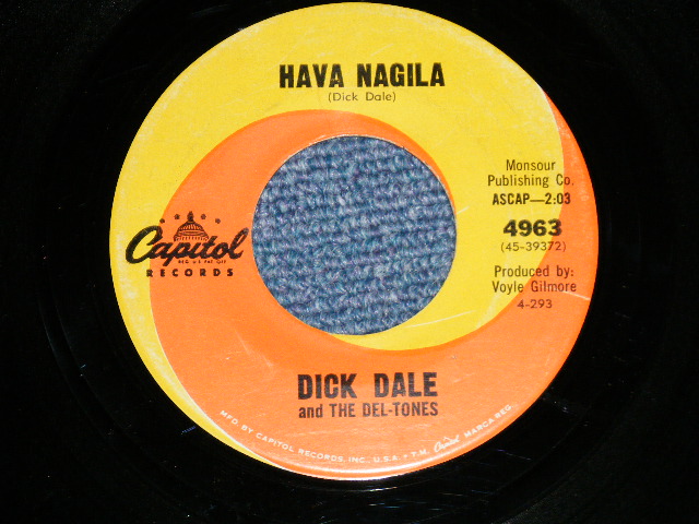 画像1: DICK DALE and THE DEL-TONES -  HAVA NAGILA : KING OF THE SURF GUITAR  ( Ex+++/Ex+++ ) / 1963 US AMERICA ORIGINAL Used 7" Single
