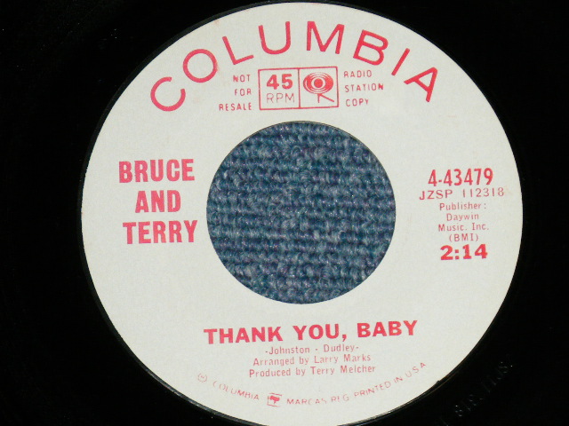 画像1: BRUCE and TERRY (BRUCE JOHNSTON & TERRY MELCHER Works)  -  THANK YOU BABY : COME LOVE   ( MINT-/MINT- )  / 1965 US AMERICA ORIGINAL "WHITE LABEL PROMO" Used 7" Single