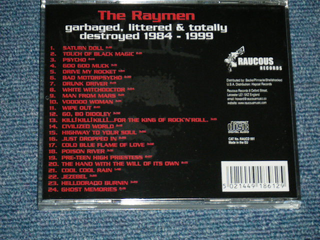 画像: The RAYMEN- GARBAGED LITTERD & TOTALLY DESTROYED '84-99 ( NEW  )  /  2000 UK ENGLAND  ORIGINAL "BRAND NEW"  CD