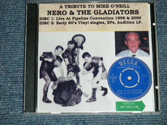 画像1: NERO & The GLADIATERS - A TRIBUTE TO MIKE O'NEILL  ( NEW ) /  2014  EU  "Brand New" 2-CD-R 
