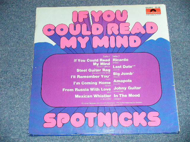 画像: The SPOTNICKS - IF YOU COULD READ MY MIND  (  Ex+/MINT- Looks:Ex+++)   / 1972 WEST-GERMANY GERMAN ORIGINAL  Used   LP