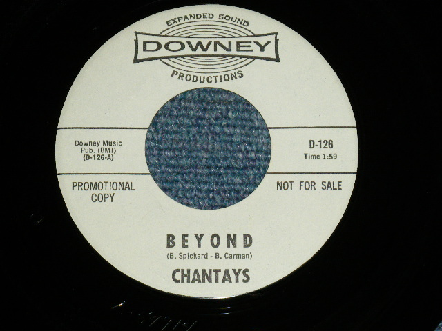 画像1: CHANTAY'S - BEYOND : I'LL BE BACK SOMEDAY ( Ex+++/Ex+++ )  / 1964 US AMERICA ORIGIANL "WITE LABEL PROMO" Used 7" Single