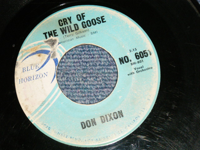 画像1: DON DIXON - A)CRY OF THE WILD GOOSE   B)FOR YOUR LOVE  (VG++/VG++) / 1961 US AMERICA ORIGINAL Used 7"SINGLE