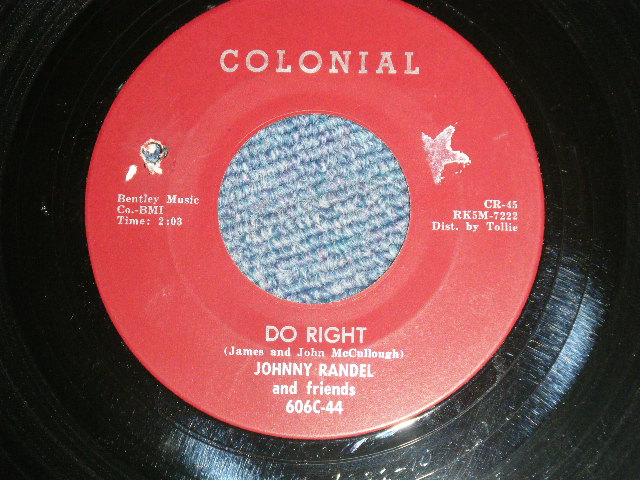 画像1: JOHNNY RANDEL and The Friend - A)DO RIGHT  B)STILL IN MY HEART ( Ex++/Ex+++) /1964  US AMERICA ORIGINAL Used 7" Single 