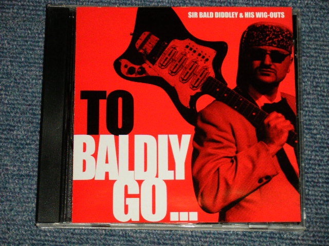 画像1: Sir Bald Diddley And His Wig Outs ‎- To Baldly Go... (MINT/MINT) / 2000 UK ENGLAND ORIGINAL Used CD