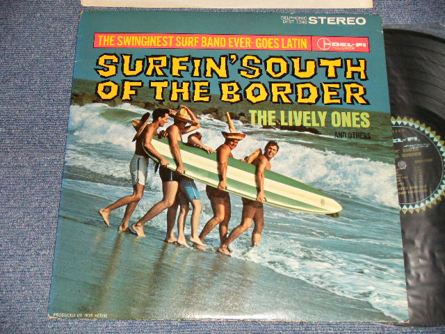 画像1: THE LIVELY ONES And Surf Mariachis - SURFIN' SOUTH OF THE BORDER (Ex++/EX+) / 1963 US AMERICA ORIGINAL STEREO Used LP 