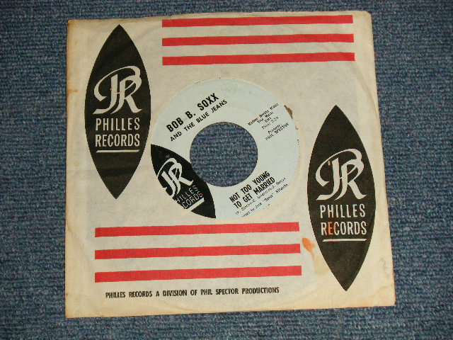 画像1: BOB B. SOXX and The BLUE JEANS - A) NOT TOO YOUNG TO GET MARRIED  B) ANNETTE (Ex++/Ex+ "NR" STAMPL) / 1963 US AMERICA ORIGINAL "BLUE Label" "With COMPANY SLEEVE" Used 7" SINGLE 