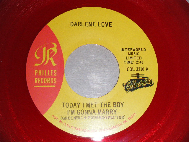 画像1: DARLENE LOVE -  A)TODAY I MET THE BOY I'M GONNA MARRY  B)STRANGE KIND OF LOVE  ( MINT/MINT) / 1980's US AMERICA REISSUE "RED WAX/VINYL" Used 7" Single
