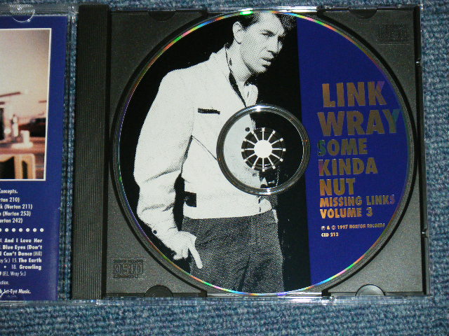 画像: LINK WRAY - SOME KINDA NUT : MISSING LINKS VOLUME 3  /  1997 US ORIGINAL Brand New  CD