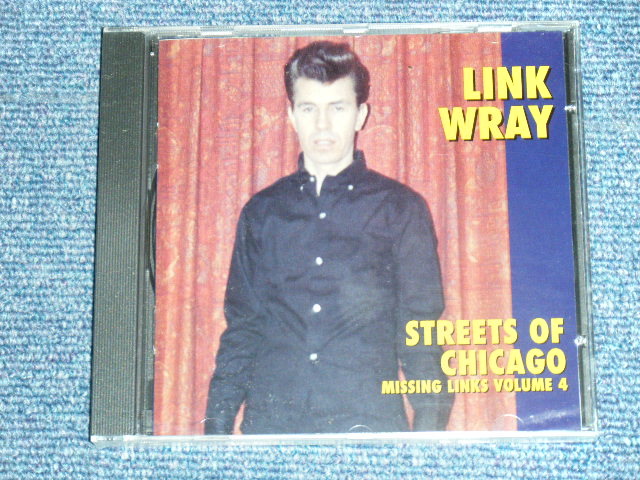 画像1: LINK WRAY - STREETS OF CHICAGO : MISSING LINKS VOLUME 4  /  1997 US ORIGINAL Brand New SEALED CD