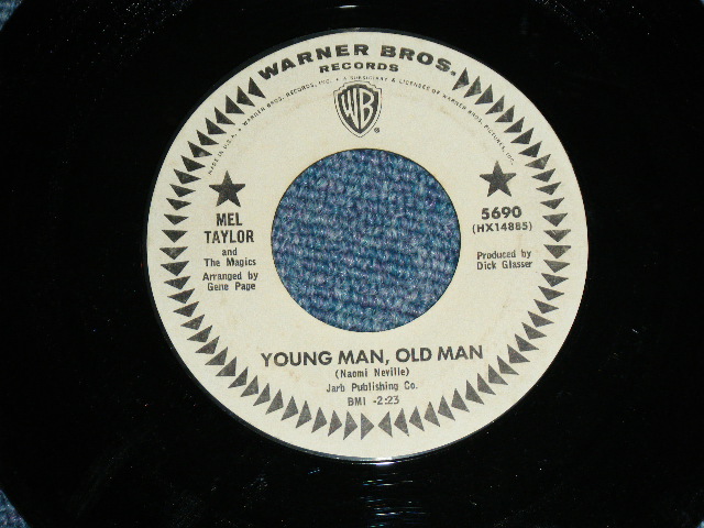 画像: MEL TAYLOR of The VENTURES - YOUNG MAN, OLD MAN ( Matrix # HX-14885-2/14886-2 : MINT/MINT ) / 1965 US ORIGINAL White Label Promo 7"SINGLE