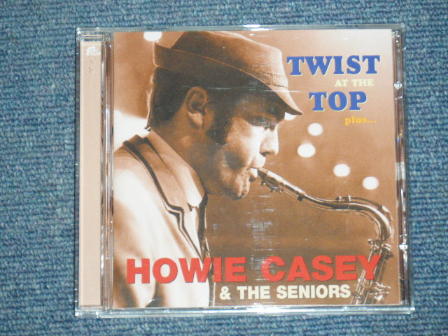 画像1: HOWIE CASEY & THE SENIORS - TWIST AT THE TOP Plus...    /2002 GERMANY Brand NEW CD