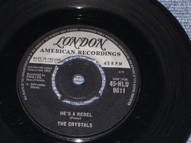 画像: THE CRYSTALS - HE'S A REBEL  / 1964? UK ORIGINAL 7" SINGLE 