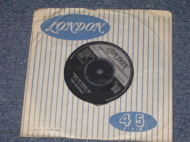 画像: THE CRYSTALS - THEN HE KISSED ME ( UK) / 1963 UK ORIGINAL 7" SINGLE 