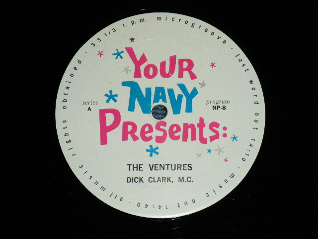 画像: THE VENTURES  With DICK CLARK M.C.  - YOUR NAVY PRESENTS RADIO SHOW  / 1960'S  US NAVY RADIO SHOW  LP 