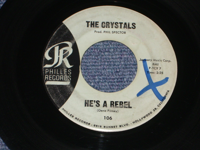 画像1: THE CRYSTALS - HE'S A REBEL  ( BLUE LABEL Matrix TCY-7 & 8  VG+++/VG+++ ) / 1962 US ORIGINAL 7" SINGLE 