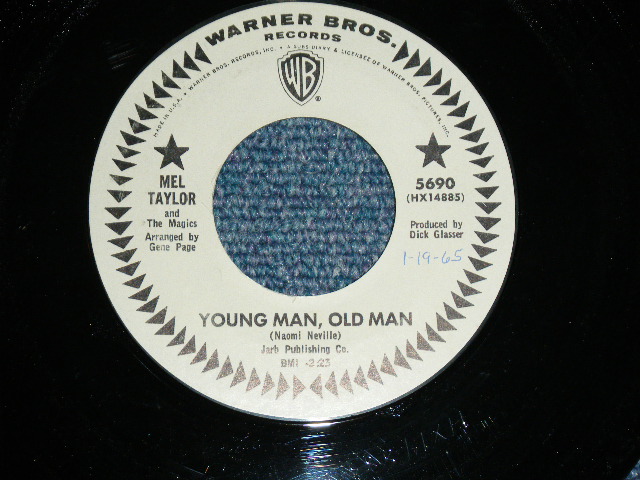 画像: MEL TAYLOR of The VENTURES - YOUNG MAN, OLD MAN ( Matrix # HX-14885-2/14886-2 : MINT-/MINT- )/ 1965 US ORIGINAL White Label Promo 7"SINGLE