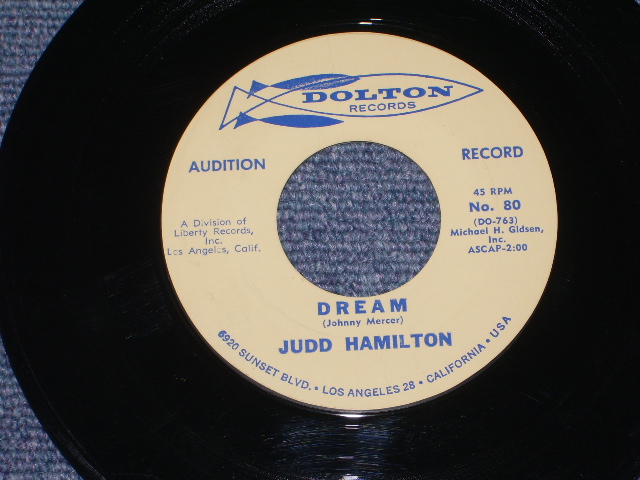 画像1: JUDD HAMILTON  ( SURPORTED by THE VENTURES ) - DREAM / 1963 US ORIGINAL PROMO 7"45's Single