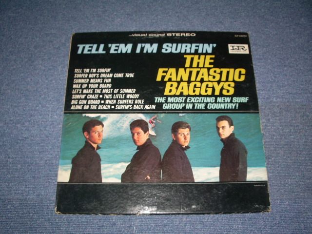 画像1: THE FANTASTIC BAGGYS - TELL 'EM I'M SURFIN'  / 1964 US ORIGINAL Stereo  LP 