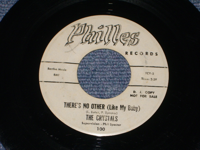 画像: THE CRYSTALS - THERE'S NO OTHER (LIKE MY BABY)   ( WHITE LABEL PROMO :Ex/Ex Looks: VG+++ ) / 1961 US ORIGINAL 7" SINGLE With COMPANY SLEEVE 